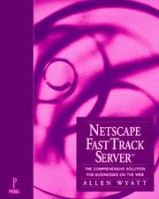 Cover of: Netscape FastTrack server by Allen Wyatt