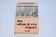 Cover of: Der Adam & Eva Report by Eva Maria Borer