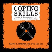 Cover of: Coping Skills: Tools & Techniques for Every Stressful Situation
