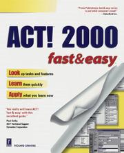 Cover of: ACT! 2000 Fast & Easy by Richard Cravens