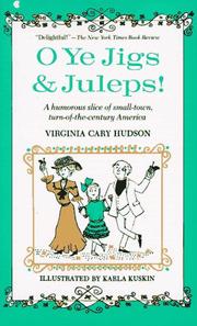 Cover of: O ye jigs & juleps!