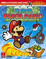 Cover of: Super Paper Mario: Prima Official Game Guide (Prima Official Game Guides)