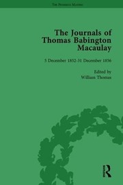 Cover of: Journals of Thomas Babington Macaulay Vol 4 by William Thomas