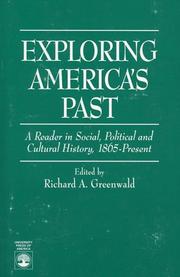 Cover of: Exploring America's past: a reader in social, political, and cultural history, 1865-present