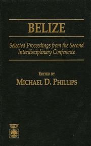 Belize by Michael D. Phillips