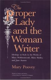 The Proper Lady and the Woman Writer by Mary Poovey