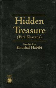 Cover of: The Hidden treasure: a biography of Pas̲htoon poets = Pat̲a k̲h̲azana