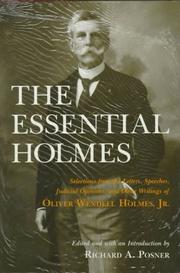 Cover of: The essential Holmes | Oliver Wendell Holmes, Jr.
