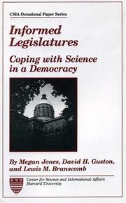 Cover of: Informed legislatures: coping with science in a democracy
