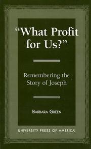 Cover of: What profit for us?: remembering the story of Joseph