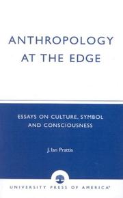 Cover of: Anthropology at the edge: essays on culture, symbol, and consciousness
