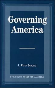 Cover of: Governing America by L. Peter Schultz