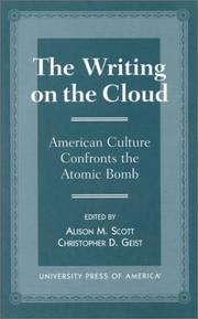 Cover of: The writing on the cloud: American culture confronts the atomic bomb