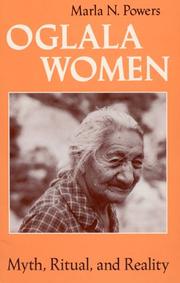 Cover of: Oglala Women: Myth, Ritual, and Reality (Women in Culture and Society Series)