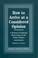Cover of: How to arrive at a considered opinion