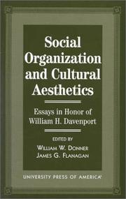Social organization and cultural aesthetics by William H. Davenport