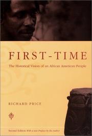 Cover of: First-time: the historical vision of an African American people