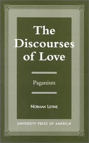 Cover of: The discourses of love: paganism