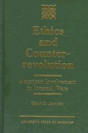 Cover of: Ethics and counterrevolution: American involvement in internal wars