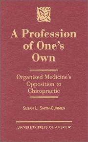 A profession of one's own by Susan L. Smith-Cunnien