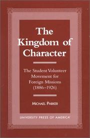 The kingdom of character by Parker, Michael