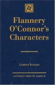 Cover of: Flannery O'Connor's characters by Laurence Enjolras, Laurence Enjolras