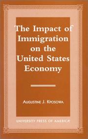 Cover of: The impact of immigration on the United States economy