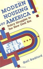 Cover of: Modern Housing for America: Policy Struggles in the New Deal Era (Historical Studies of Urban America)