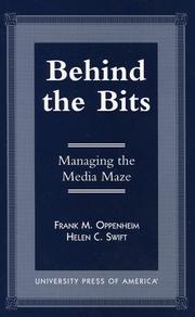 Cover of: Behind the bits by Frank M. Oppenheim