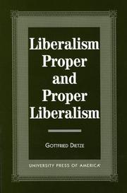 Cover of: Liberalism proper and proper liberalism