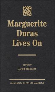 Cover of: Marguerite Duras lives on by edited by Janine Ricouart.