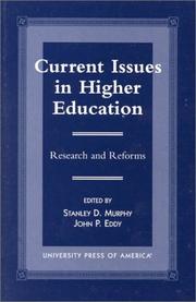 Cover of: Current issues in higher education: research and reforms