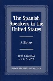 Cover of: The Spanish Speakers in the United States | Duignan Peter J.