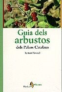 Cover of: Guia dels arbustos dels Països Catalans