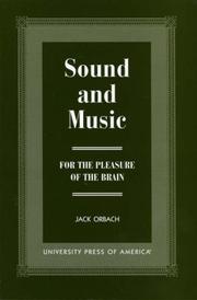Cover of: Sound and music: for the pleasure of the brain