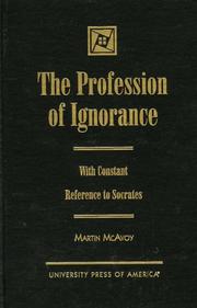 Cover of: The profession of ignorance by Martin McAvoy