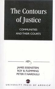 Cover of: The Contours of Justice by James Eisenstein 