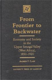 Cover of: From frontier to backwater by Andrew Francis Clark