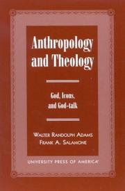 Cover of: Anthropology and theology: gods, icons, and god-talk