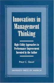 Cover of: Innovations in management thinking: high-utility approaches to performance improvement invented by the author