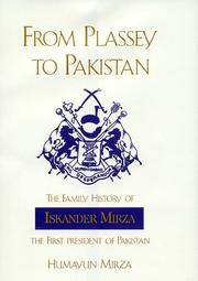 From Plassey to Pakistan by Humayun Mirza