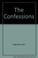Cover of: The confessions