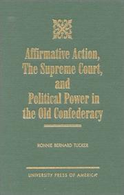 Cover of: Affirmative Action, The Supreme Court, and Political Power in the Old Confederac