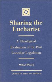 Cover of: Sharing the Eucharist by Myriam Wijlens, Myriam Wijlens