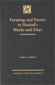 Cover of: Farming and poetry in Hesiod's Works and days
