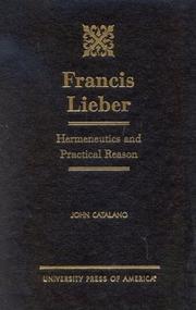 Cover of: Francis Lieber by John Catalano