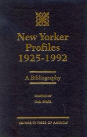 New Yorker profiles, 1925-1992 by Gail Shivel