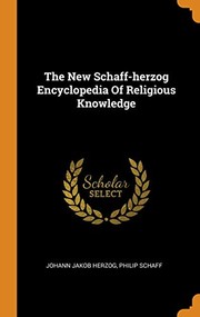 Cover of: New Schaff-Herzog Encyclopedia of Religious Knowledge