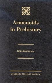 Cover of: Armenoids in prehistory by Boris Moisheson