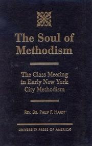 Cover of: The Soul of Methodism by Rev. Dr. Philip F. Hardt